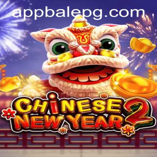 Experience the Excitement of 'CHINESENEWYEAR2' on Balepg PH Login